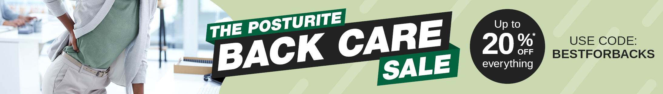 The Posturite Back Care Sale